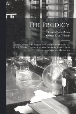 The Prodigy [microform] 1