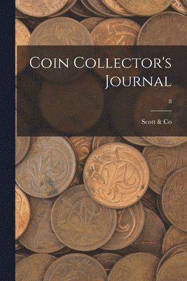 Coin Collector's Journal; 8 1