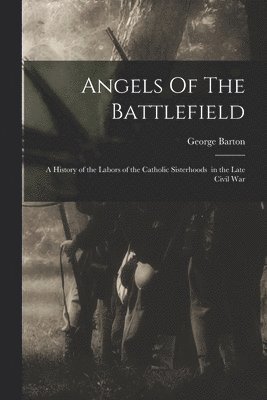 Angels Of The Battlefield 1