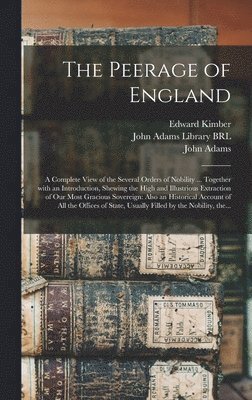 bokomslag The Peerage of England