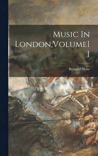 bokomslag Music In London, VolumeII