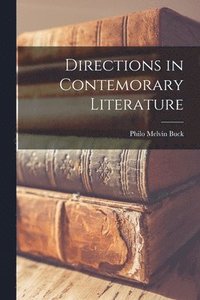bokomslag Directions in Contemorary Literature