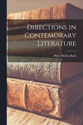 Directions in Contemorary Literature 1