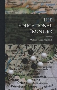 bokomslag The Educational Frontier