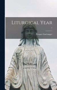 bokomslag Liturgical Year; 7