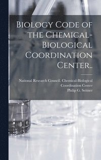 bokomslag Biology Code of the Chemical-Biological Coordination Center..