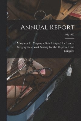 Annual Report; 94; 1957 1