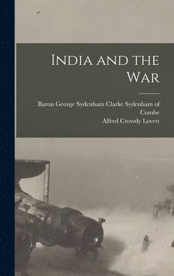 bokomslag India and the War