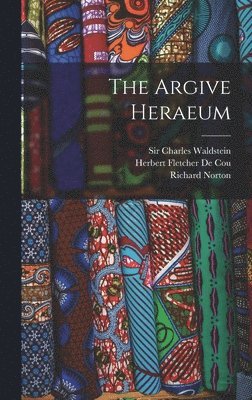bokomslag The Argive Heraeum [microform]