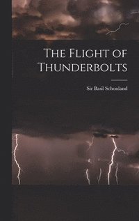 bokomslag The Flight of Thunderbolts