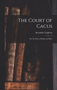 bokomslag The Court of Cacus