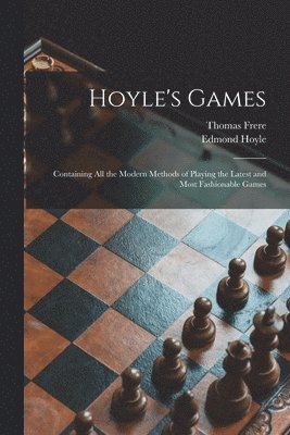 Thomas Frere, Edmond 1672-1769 Hoyle - Hoyle's Games, Häftad