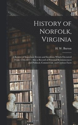 bokomslag History of Norfolk, Virginia