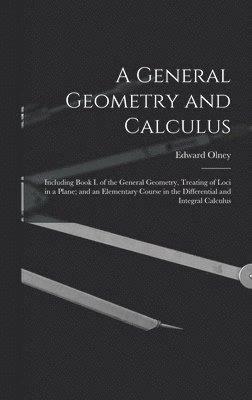 bokomslag A General Geometry and Calculus