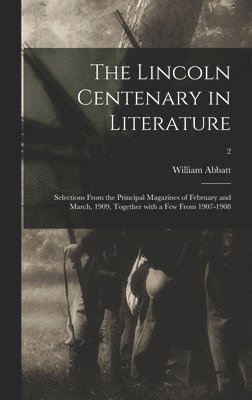 The Lincoln Centenary in Literature 1