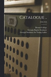 bokomslag Catalogue ..; 1918-1919