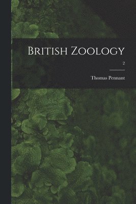 bokomslag British Zoology; 2