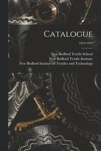 bokomslag Catalogue; 1913-1914
