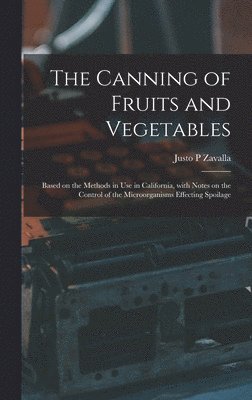 The Canning of Fruits and Vegetables 1