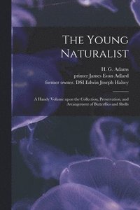 bokomslag The Young Naturalist