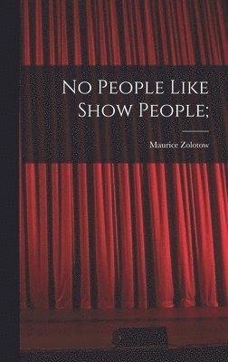 bokomslag No People Like Show People;