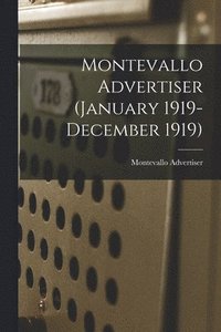 bokomslag Montevallo Advertiser (January 1919- December 1919)