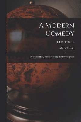 Mark Twain, Mark 1835-1910 Twain - Modern Comedy, Häftad