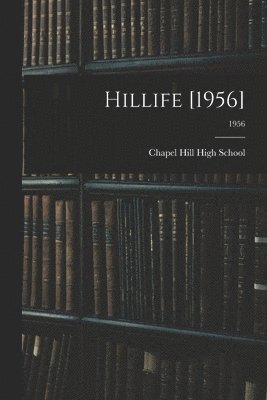 Hillife [1956]; 1956 1