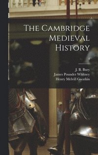 bokomslag The Cambridge Medieval History; 4