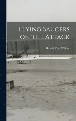 Flying Saucers on the Attack 1