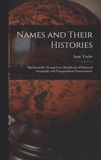 bokomslag Names and Their Histories