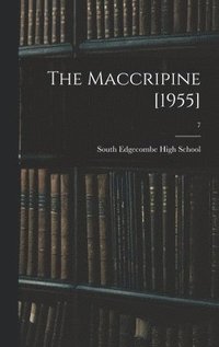 bokomslag The Maccripine [1955]; 7