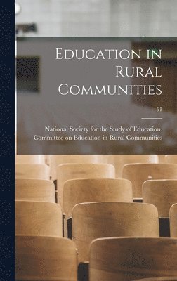 bokomslag Education in Rural Communities; 51