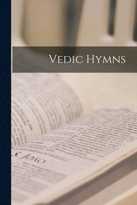 bokomslag Vedic Hymns