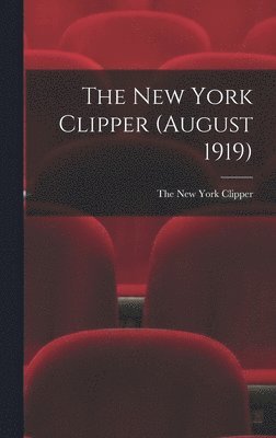 New York Clipper (August 1919) 1