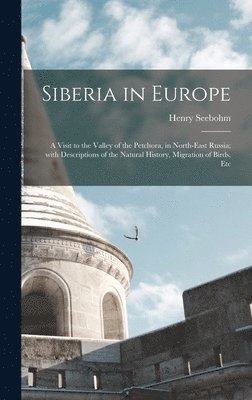 Siberia in Europe 1