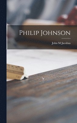 Philip Johnson 1