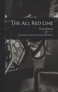 bokomslag All Red Line [microform]