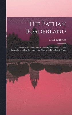 bokomslag The Pathan Borderland