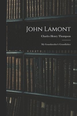 bokomslag John Lamont