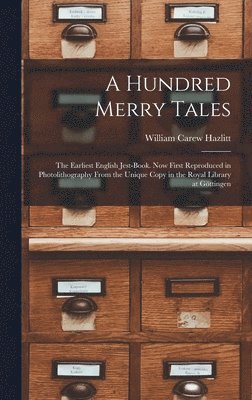 William Carew 1834-1913 Hazlitt - Hundred Merry Tales, Inbunden
