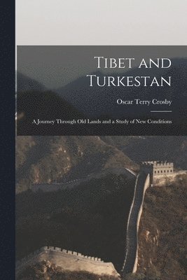 bokomslag Tibet and Turkestan