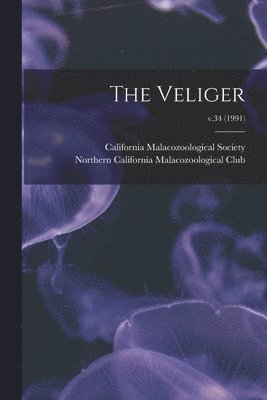 The Veliger; v.34 (1991), Häftad