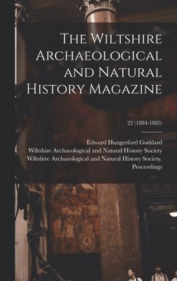 bokomslag Wiltshire Archaeological and Natural History Magazine; 22 (1884-1885)