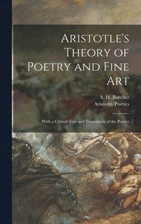 bokomslag Aristotle's Theory of Poetry and Fine Art