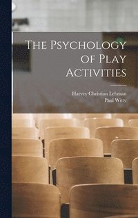 bokomslag The Psychology of Play Activities