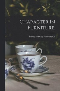bokomslag Character in Furniture.