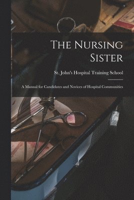 The Nursing Sister 1