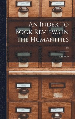 bokomslag An Index to Book Reviews in the Humanities; 24