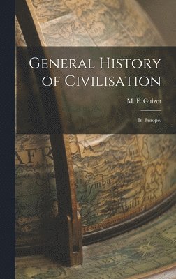 bokomslag General History of Civilisation